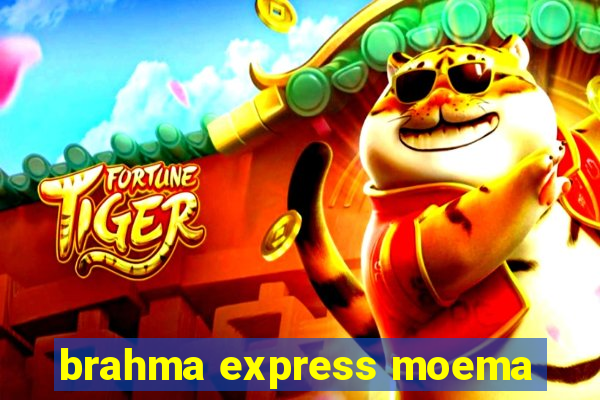 brahma express moema